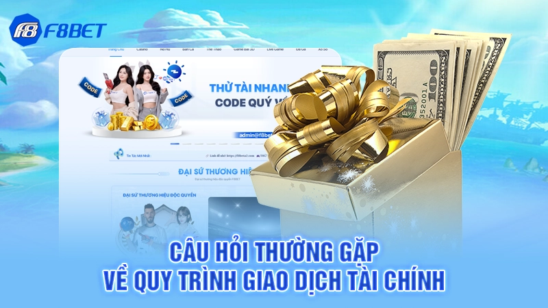 Hướng Dẫn Nạp Tiền F8BET 4 Câu hỏi thường gặp giúp bạn giải đáp thắc mắc gửi vốn