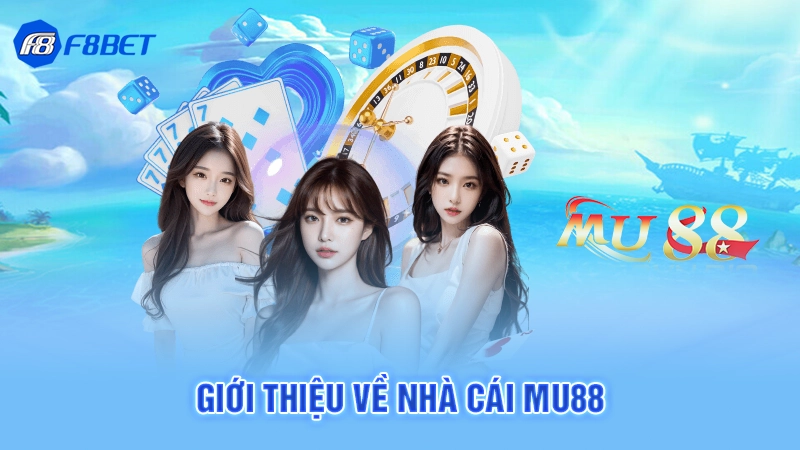 Nhà Cái Mu88 - Thiên Đường Giải Trí Online Đình Đám 2 Giới thiệu về nhà cái Mu88