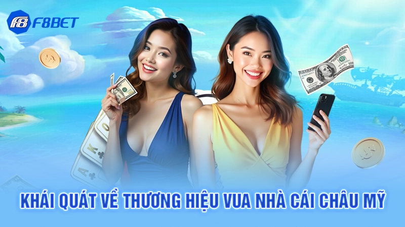 Vua Nhà Cái Châu Mỹ ZBET - Thế Giới Game 2 Khái quát về thương hiệu Vua nhà cái châu Mỹ